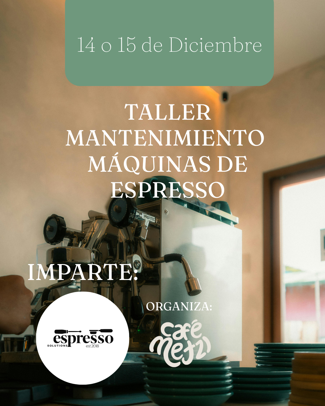 Taller Mantenimiento de Máquinas de Espresso